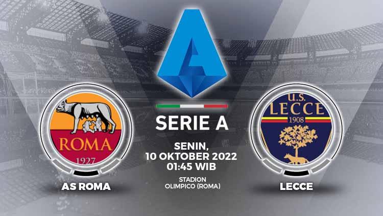 Prediksi pertandingan antara AS Roma vs Lecce (Liga Italia). - INDOSPORT