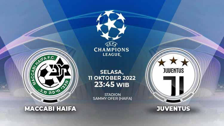 Berikut link live streaming Liga Champions 2022/23 Grup H antara Maccabi Haifa vs Juventus, Selasa (11/10/22) pukul 23.45 WIB.
