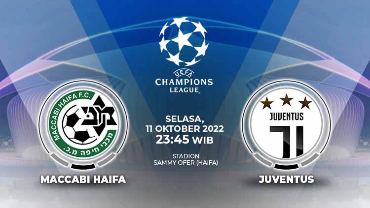 Berikut link live streaming Liga Champions 2022/23 Grup H antara Maccabi Haifa vs Juventus, Selasa (11/10/22) pukul 23.45 WIB. - INDOSPORT