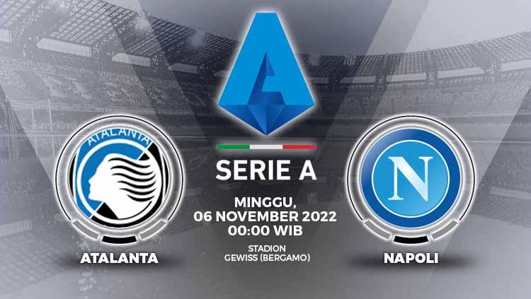 Prediksi pertandingan antara Atalanta vs Napoli (Liga Italia).
