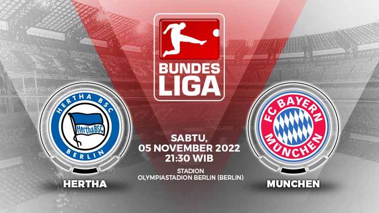Berikut prediksi pertandingan Liga Jerman (Bundesliga) antara Hertha Berlin vs Bayern Munchen, Sabtu (05/11/2022) pukul 21.30 WIB.