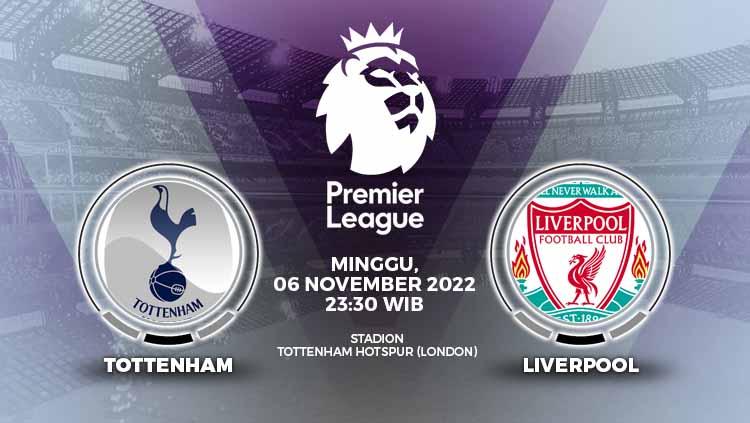 Berikut prediksi Liga Inggris (Premier League) antara Tottenham Hotspur vs Liverpool yang mana bakal menjadi ujian baru bagi The Reds.