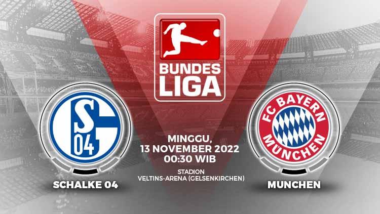 Berikut link live streaming Liga Jerman (Bundesliga) antara Schalke 04 vs Bayern Munchen pada Minggu (13/11/22), pukul 00.30 WIB. - INDOSPORT
