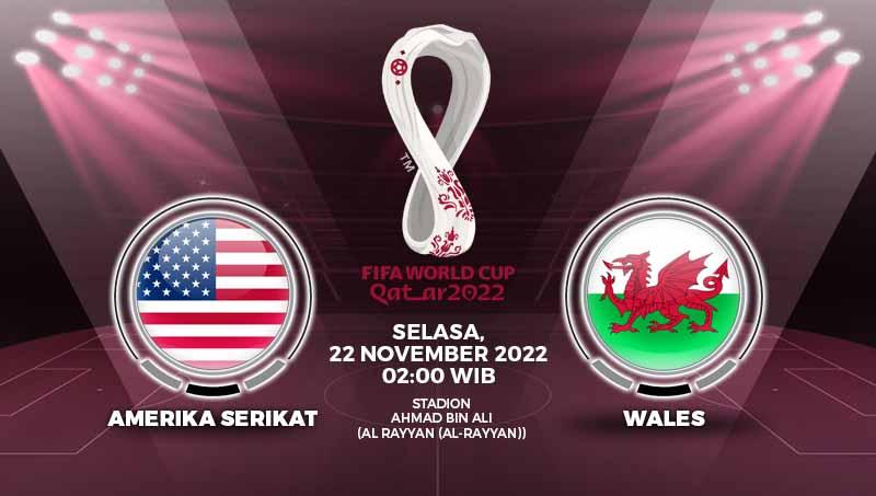 Prediksi pertandingan antara Amerika Serikat vs Wales di Piala Dunia Qatar 2022.