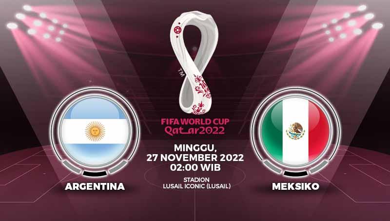 Prediksi pertandingan antara Argentina vs Meksiko (Piala Dunia Qatar 2022).