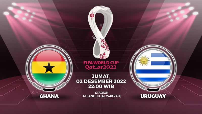 Prediksi pertandingan antara Ghana vs Uruguay (Piala Dunia Qatar 2022).