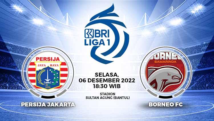 Prediksi pertandingan antara Persija Jakarta vs Borneo FC (BRI Liga 1). - INDOSPORT
