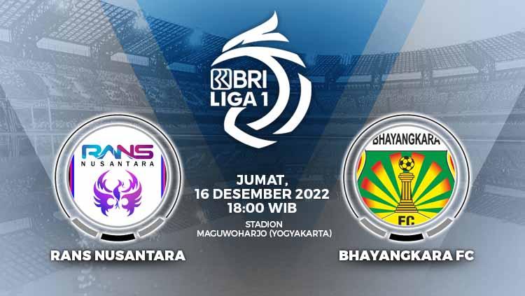 RANS Nusantara FC bakal menghadapi Bhayangkara FC di pekan ke-15 Liga 1 2022-2023 di Stadion Maguwoharjo, Sleman, Jumat (15/12/22). - INDOSPORT