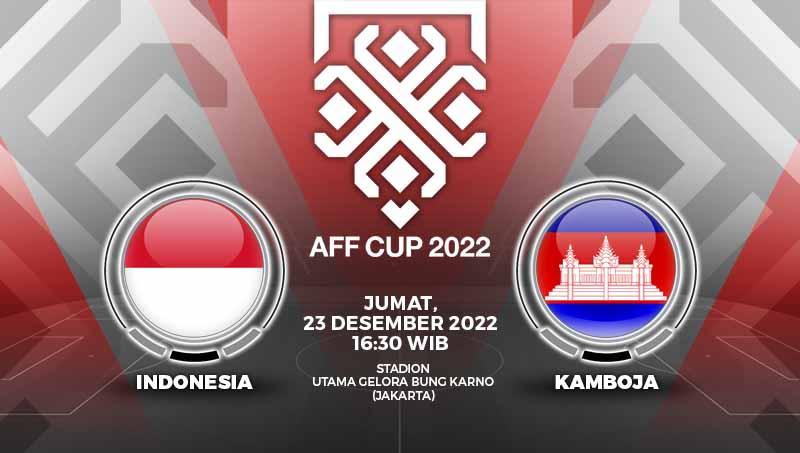 Prediksi pertandingan antara Timnas Indonesia vs Kamboja (AFF Cup 2022). - INDOSPORT