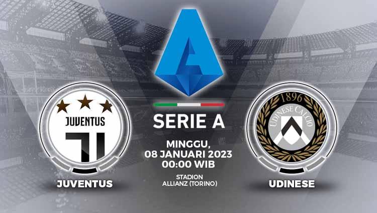 Prediksi Liga Italia Juventus vs Udinese untuk hari Minggu, (08/01/23) pukul 00.00 WIB.
