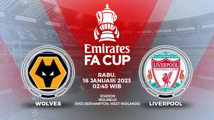 Prediksi pertandingan Piala FA antara Wolves vs Liverpool, yang berlangsung di Molineux Stadium, Rabu (18/01/23) pukul 02.45 WIB.