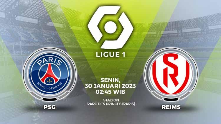 Prediksi Liga Prancis (Ligue 1) antara Paris Saint-Germain (PSG) vs Reims, Senin (30/01/23), di mana tak boleh ada kata jatuhkan poin lagi bagi Les Parisiens.