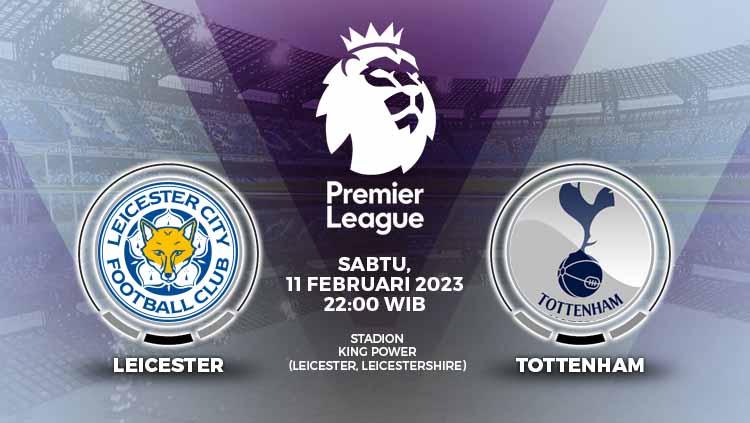Prediksi pertandingan antara Leicester City vs Tottenham Hotspur (Liga Inggris).