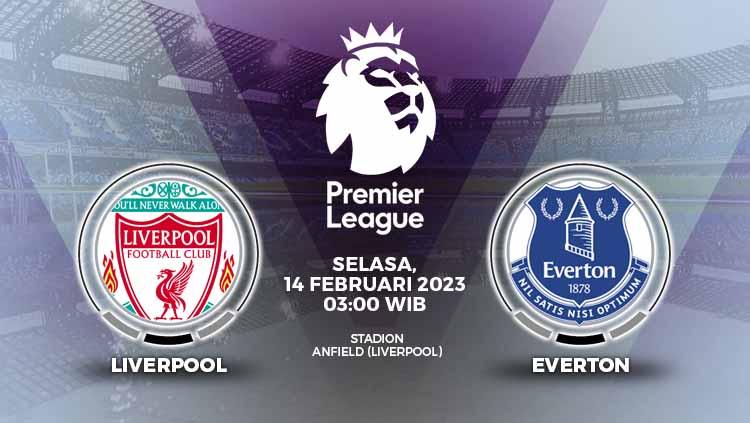 Link live streaming Liverpool vs Everton di pekan ke-23 Liga Inggris (Premier League) 2022/23, Selasa (14/2/23) pukul 03.00 WIB dapat diakses lewat artikel ini.