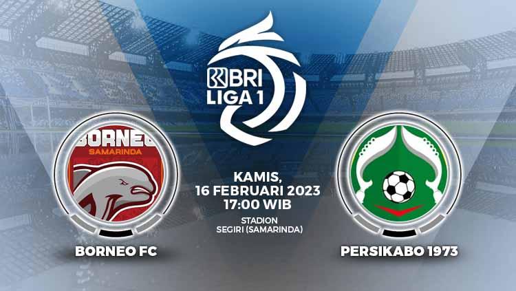 Prediksi pertandingan antara Borneo FC vs Persikabo 1973 (BRI Liga 1). - INDOSPORT