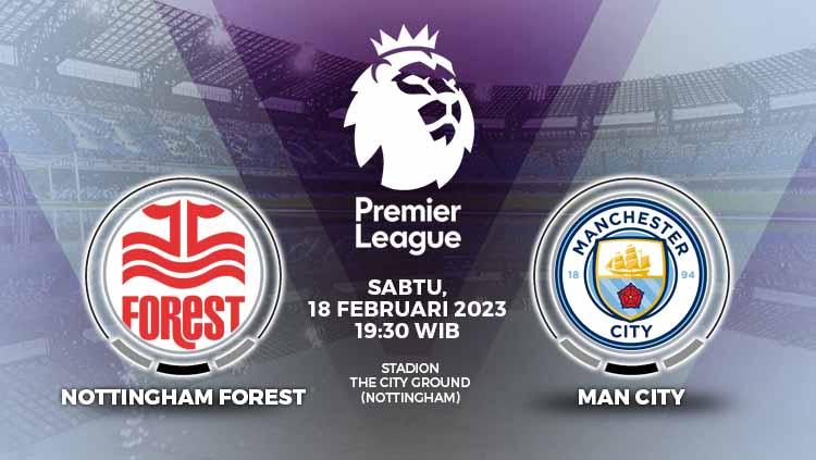 Link live streaming Nottingham Forest vs Manchester City di pekan ke-24 Liga Inggris (Premier League) 2022/23, Sabtu (18/2/23), dapat diakses lewat artikel ini.