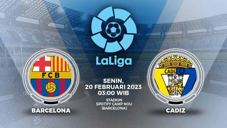 Simak link live streaming laga Liga Spanyol (La Liga) antara Barcelona vs Cadiz pada Senin (20/02/2023) dini hari WIB.