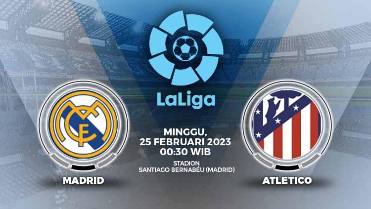Prediksi pertandingan antara Real Madrid vs Atletico Madrid (LaLiga Spanyol). - INDOSPORT