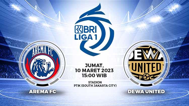 Prediksi pertandingan pekan ke-29 Liga 1 2022/23 antara Arema FC vs Dewa United, di Stadion PTIK, Jakarta, Jumat (10/03/23). - INDOSPORT