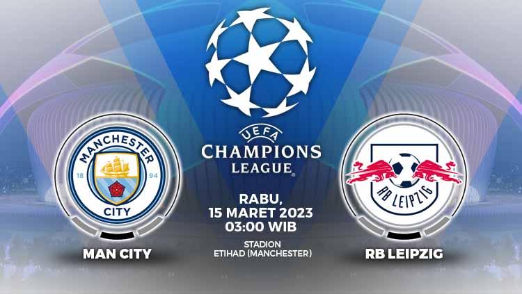 Link live streaming Liga Champions antara Manchester City vs RB Leipzig pada hari Rabu (15/03/23) pukul 03.00 dini hari WIB. - INDOSPORT