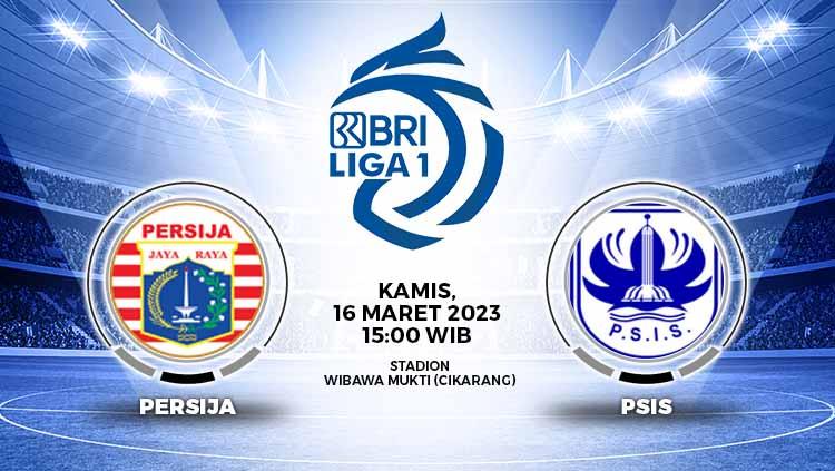 Prediksi pertandingan antara Persija Jakarta vs PSIS Semarang (RBI Liga 1).