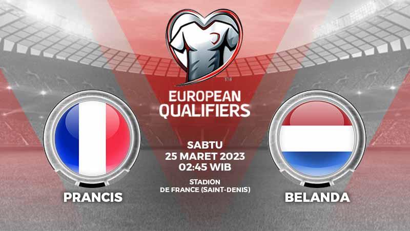 Prediksi kualifikasi Euro 2024 antara Prancis vs Belanda, yang dijadwalkan digelar pada Sabtu (25/03/23). - INDOSPORT