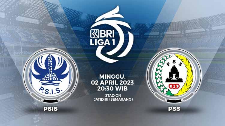 Prediksi pertandingan antara PSIS Semarang vs PSS Sleman (BRI Liga 1). - INDOSPORT
