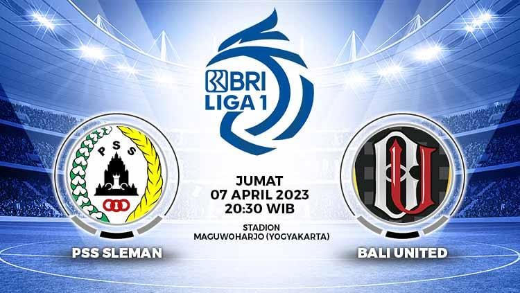 Prediksi pertandingan antara PSS Sleman vs Bali United (RBI Liga 1). - INDOSPORT