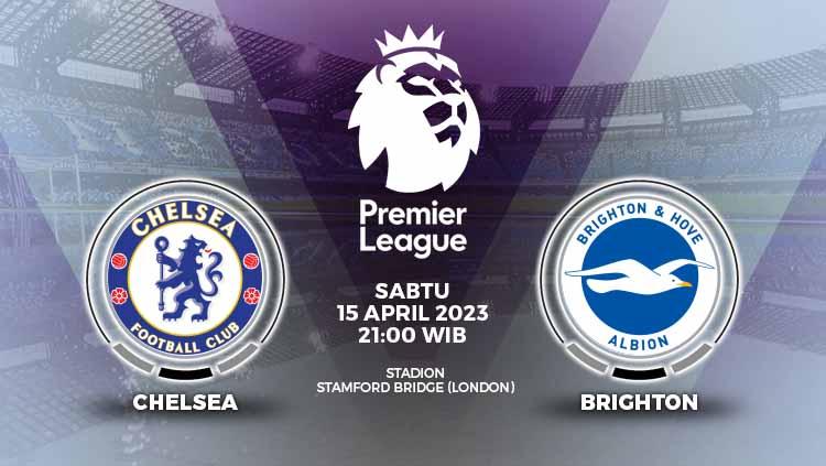 Pertandingan Liga Inggris (Premier League) antara Chelsea vs Brighton & Hove Albion pada Sabtu (15/04/23) bisa kalian saksikan via link live streaming di sini.