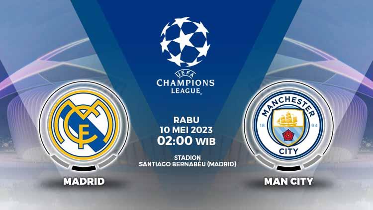 Prediksi pertandingan antara Real Madrid vs Manchester City (Liga Champions).
