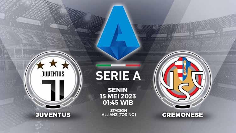 Link live streaming pertandingan Liga Italia (Serie A) 2022-2023 yang mempertemukan Juventus vs Cremonese pada Senin (15/05/23) dini hari WIB.