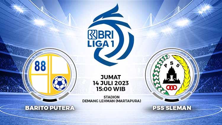 Prediksi Pertandingan antara Barito Putera vs PSS Sleman (RBI Liga 1). - INDOSPORT