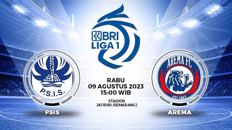 Prediksi Pertandingan antara PSIS Semarang vs Arema FC di Liga 1.