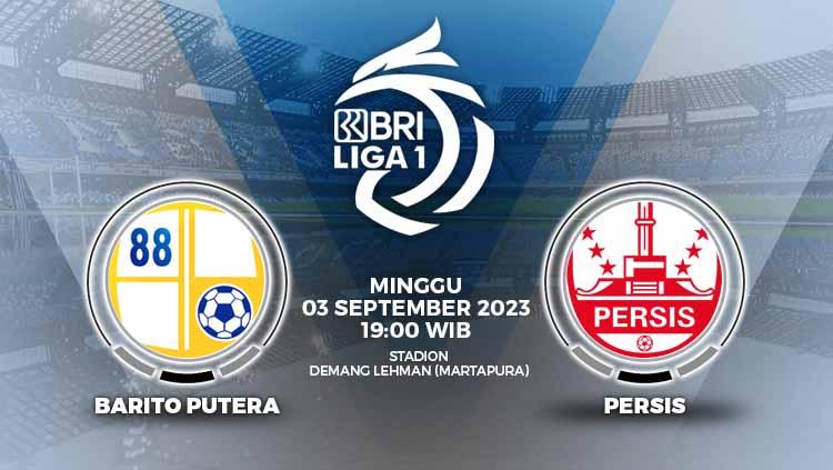 Prediksi pertandingan Liga 1 antara Barito Putera vs Persis Solo.