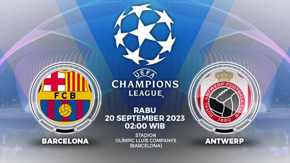 Prediksi pertandingan antara Barcelona vs Antwerp FC (Liga Champions).