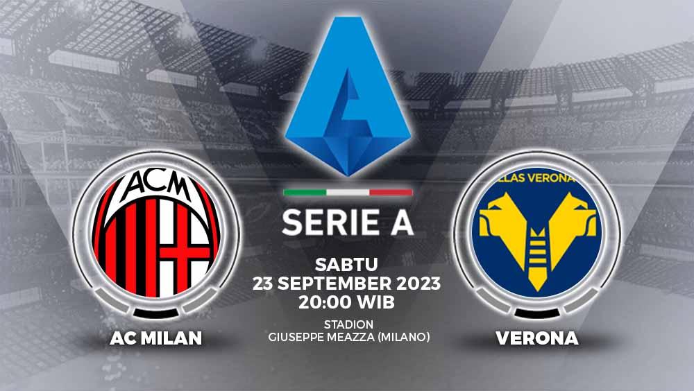Simak link live streaming Liga Italia (Serie A) 2023/2024 antara AC Milan vs Hellas Verona, Sabtu (23/09/23) pukul 20.00 WIB, di San Siro.