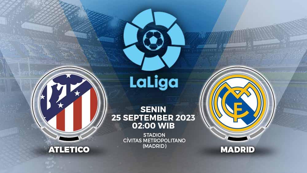 Prediksi pertandingan antara Atletico Madrid vs Real Madrid (LaLiga Spanyol). - INDOSPORT