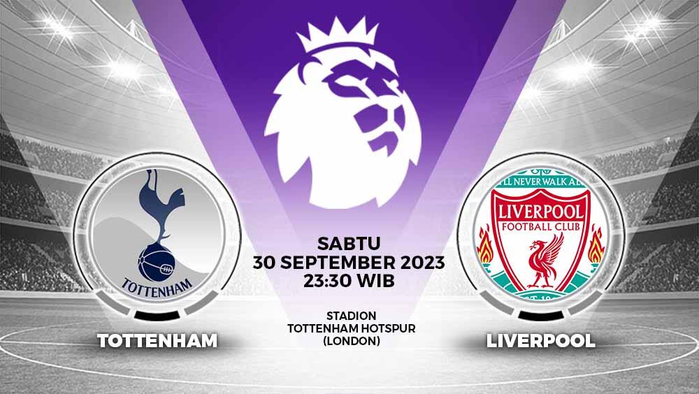 Prediksi Liga Inggris 2023-2024 antara Tottenham vs Liverpool yang akan tersaji di Tottenham Hotspur Stadium, Sabtu (30/09/23) pukul 23.30 WIB.