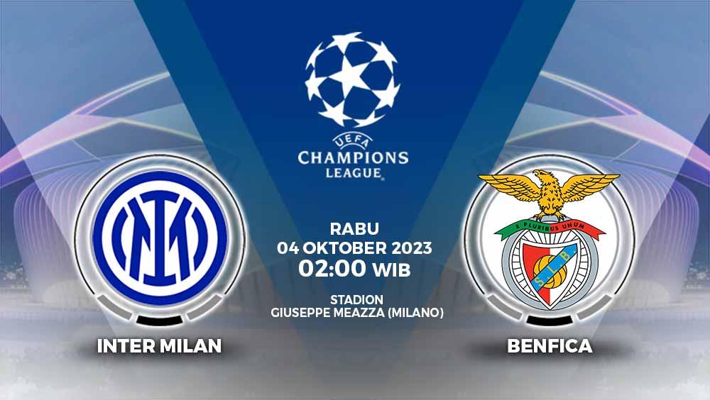 Prediksi Liga Champions antara Inter vs Benfica yang akan berlangsung di Giuseppe Meazza, Rabu (04/10/23) pukul 02.00 dini hari WIB.