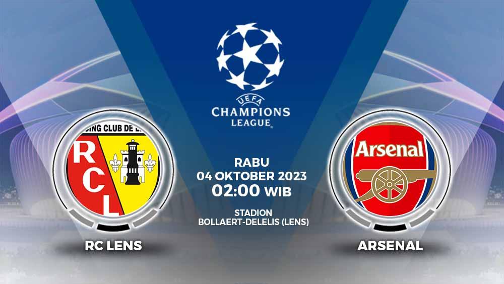 Link live streaming Liga Champions 2023/24 antara RC Lens vs Arsenal pada Rabu (04/10/23) mulai pukul 02.00 WIB.