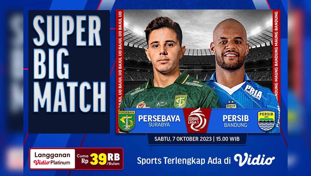 Jadwal Liga 1 Persebaya Surabaya vs Persib Bandung di Vidio. (Foto: vidio)