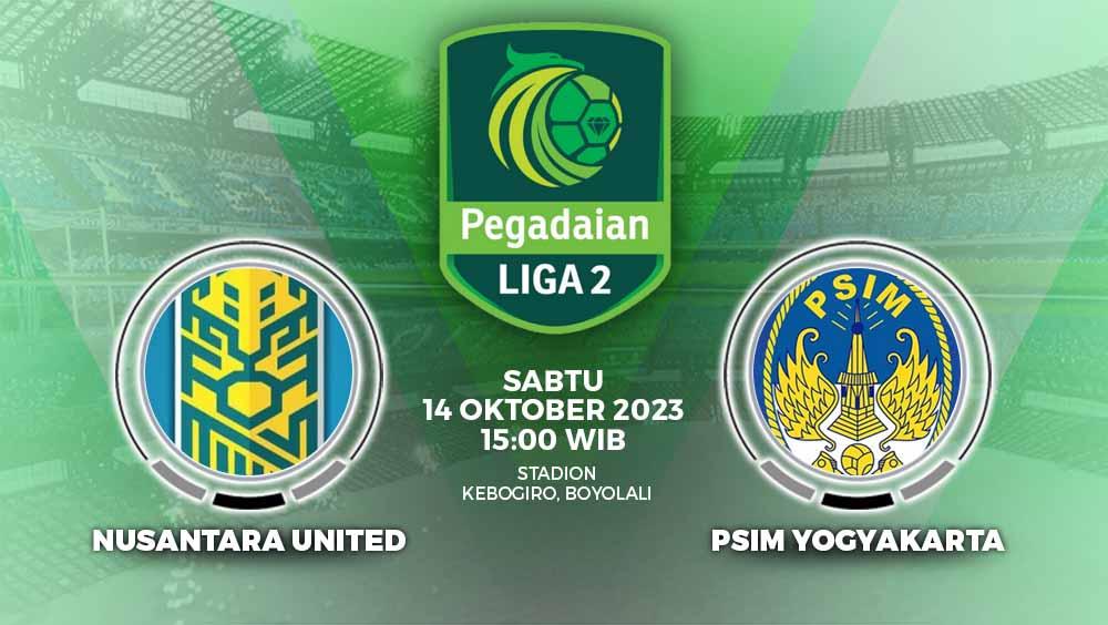 Prediksi pertandingan antara Nusantara United vs PSIM Yogyakarta (Pegadaian Liga 2).