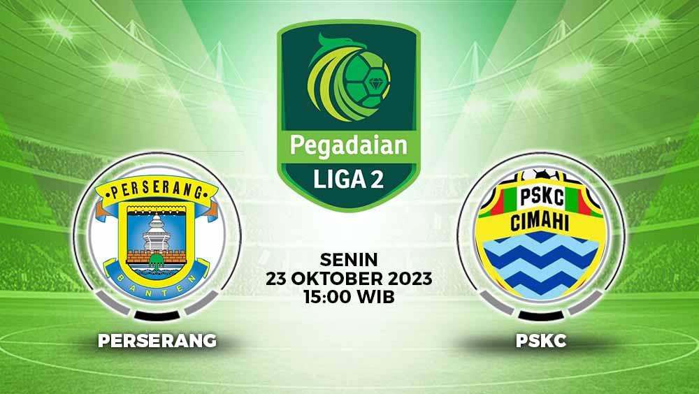 Prediksi pertandingan pekan ke-7 Grup 2 kompetisi Liga 2 2023-2024, antara Perserang Serang vs PSKC Cimahi di Stadion Maulana Yusuf, Serang, Senin (23/10/23).