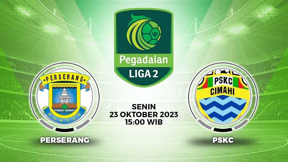 Pertandingan pekan keenam Grup 2 Liga 2 2023/24 pertemukan Perserang vs PSKC Cimahi, Senin (23/10/23) di Stadion Maulana Yusuf, Serang. - INDOSPORT