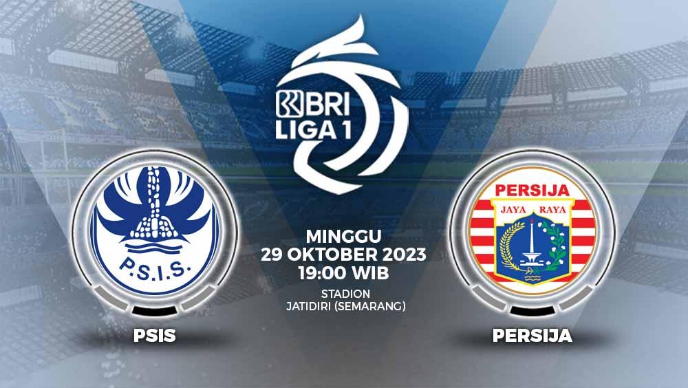 Prediksi pertandingan antara PSIS Semarang vs Persija Jakarta (BRI Liga 1). - INDOSPORT