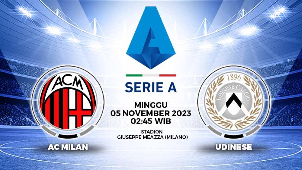 Prediksi pertandingan Liga Italia (Serie A) 2023/2024 pekan ke-11, Minggu (05/11/23) pukul 02.45 dini hari WIB, antara AC Milan vs Udinese. - INDOSPORT
