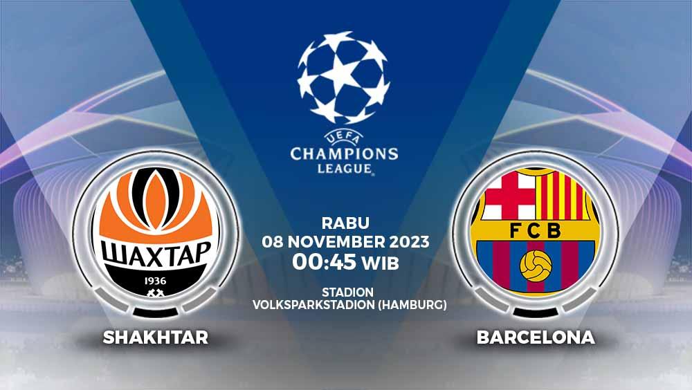 Prediksi Liga Champions 2023-2024 antara Shakhtar vs Barcelona yang akan tersaji di Volksparkstadion, Rabu (06/11/23) pukul 00.45 WIB.