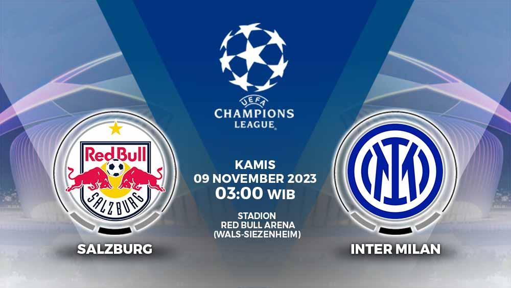 Link live streaming matchday 4 Liga Champions 2023/2024 antara RB Salzburg vs Inter Milan, Kamis (09/11/23) pukul 03.00 WIB.