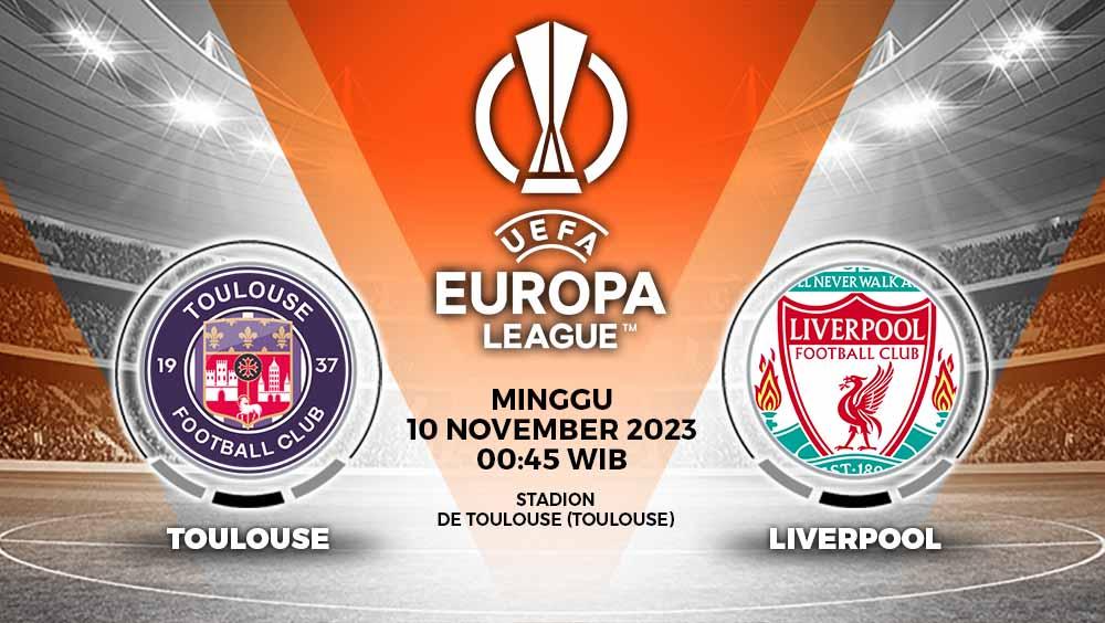 Prediksi Pertandingan antara Toulouse vs Liverpool (Liga Europa). - INDOSPORT