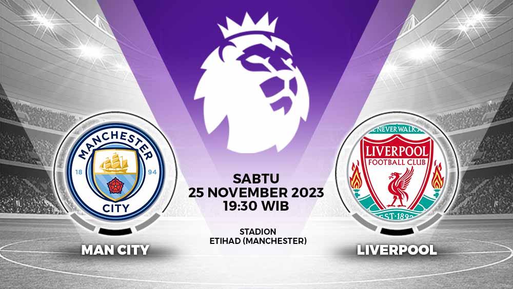 Link live streaming pertandingan Liga Inggris (Premier League) 2023/24 antara Manchester City vs Liverpool yang akan berlangsung di Etihad Stadium.